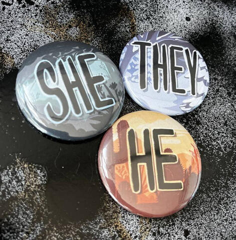 Pronoun Pins Pronoun Pins